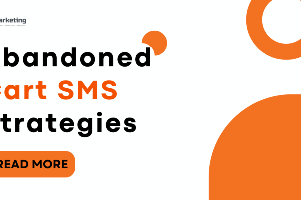 Abandoned Cart SMS Strategies