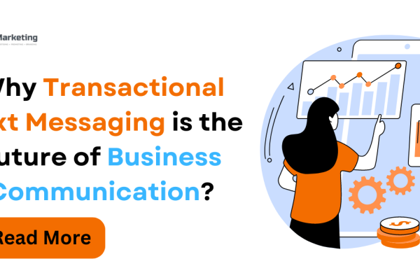 Transactional Text Messaging