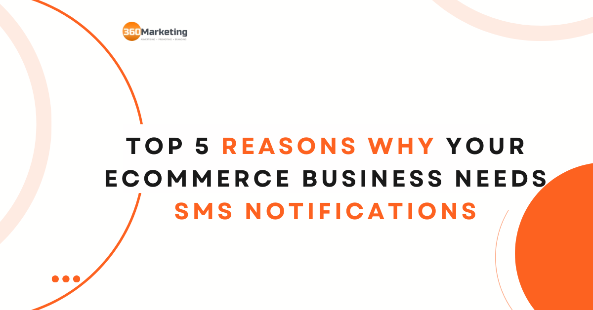 Reasons Why Your eCommerce Business Needs SMS Notifications