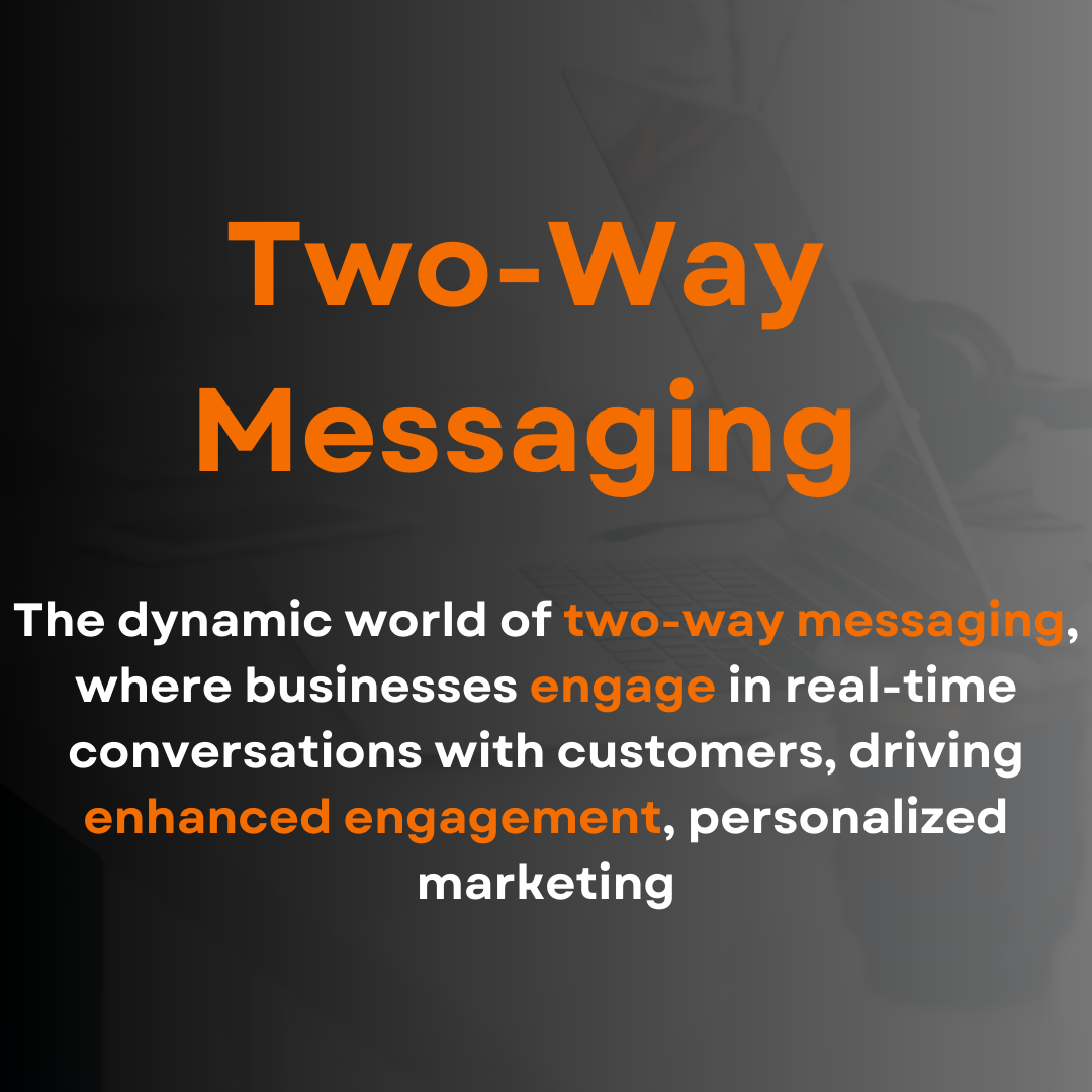 two-way messaging