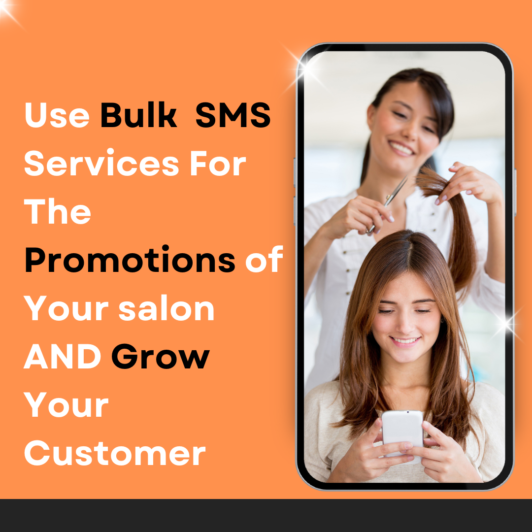 SMS Services for Salon Promotion